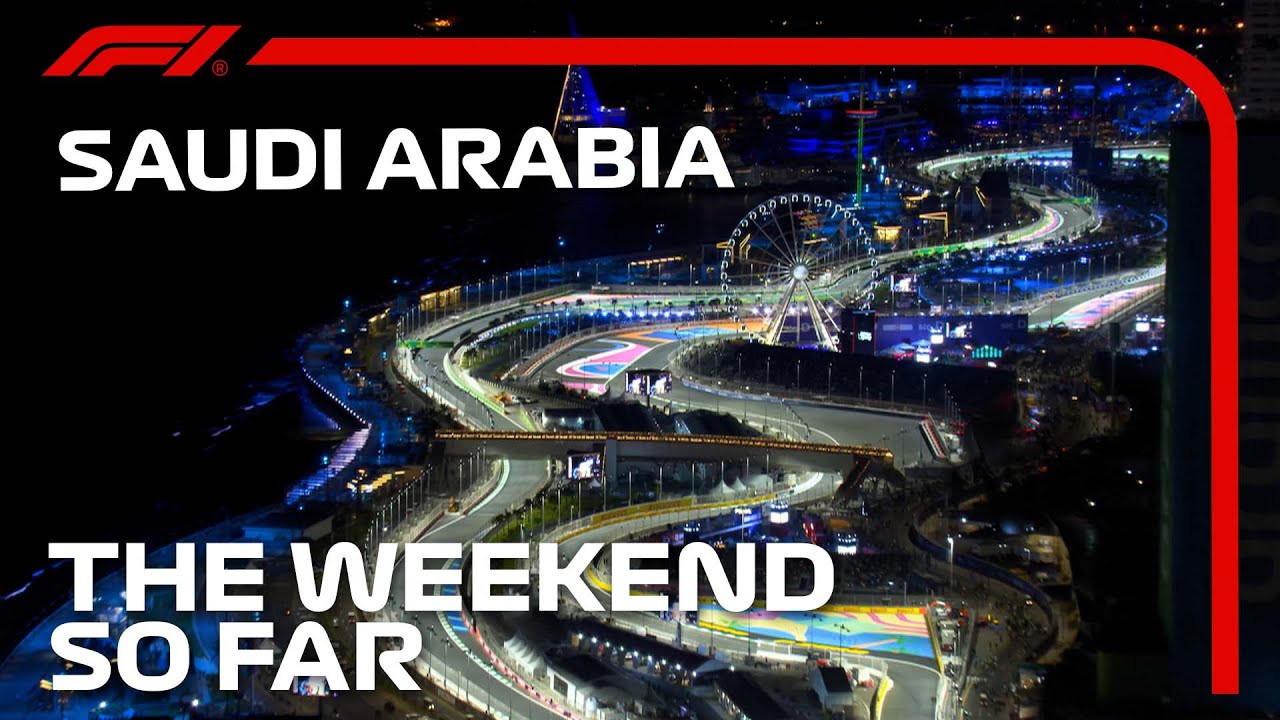 The Weekend So Far... | 2023 Saudi Arabian Grand Prix