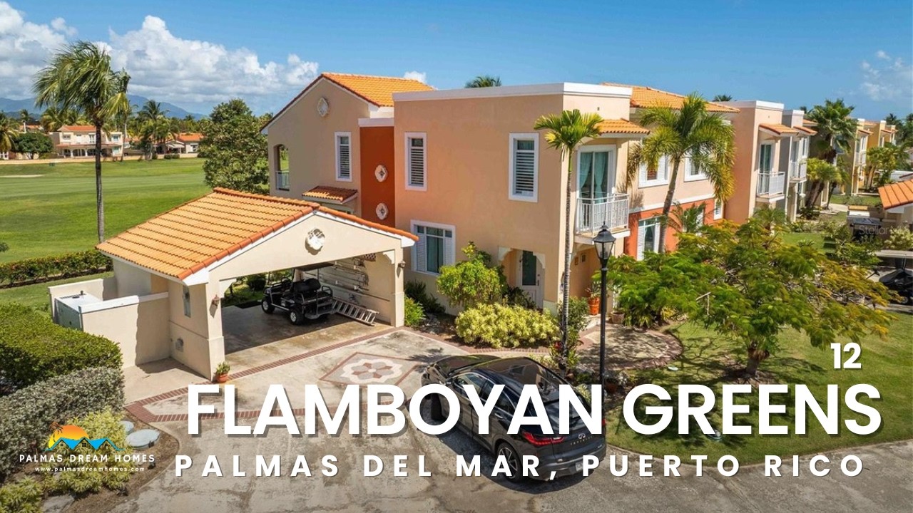 12 Flamboyant Greens | Golf Course Home in Palmas del Mar’s Private Gated Community