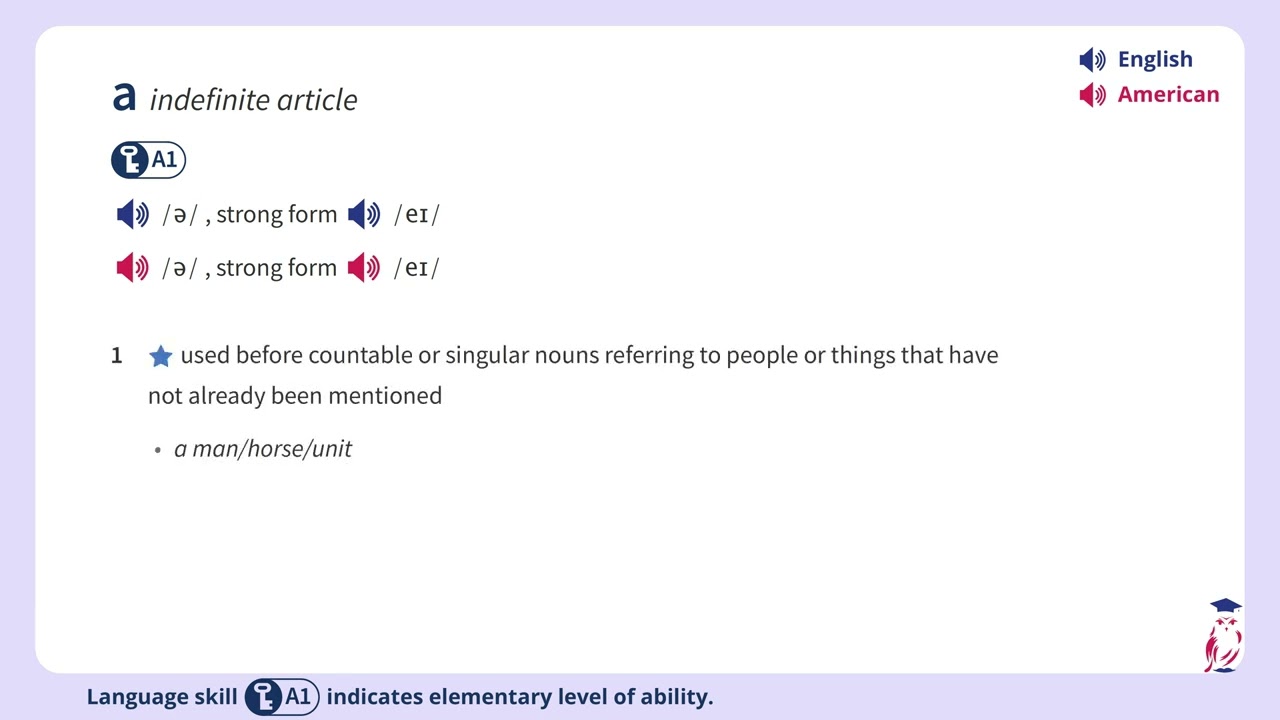Definition of "a (indefinite article)" from the Oxford Advanced Learner's Dictionary.
