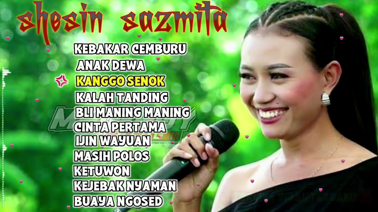 Full Album Terbaru SHESIN SASMITA Kebakar Cemburu - Cinta Pertama