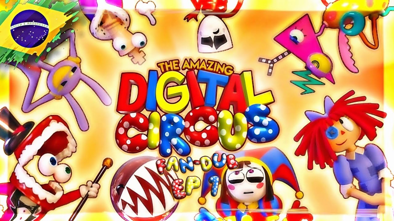 🎙Fandublagem De Circo Digital🎙