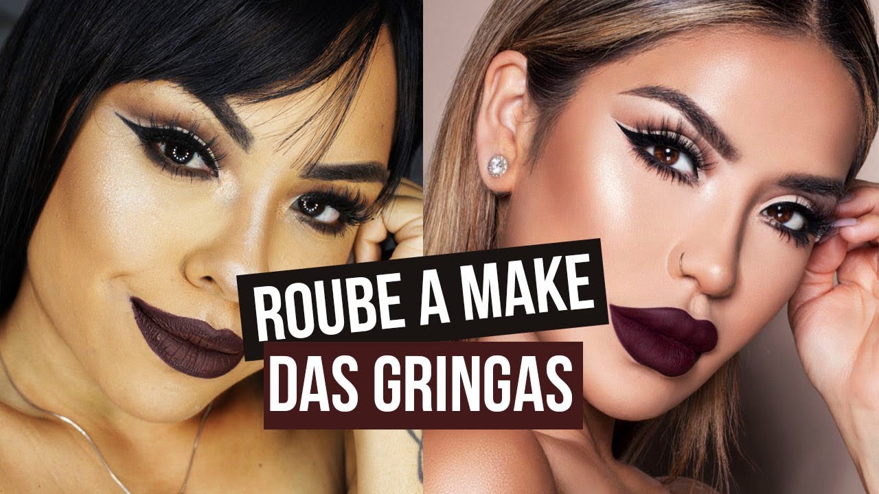 ROUBE A MAKE DAS GRINGAS @iluvsarahii - Por Nathália Nogueira