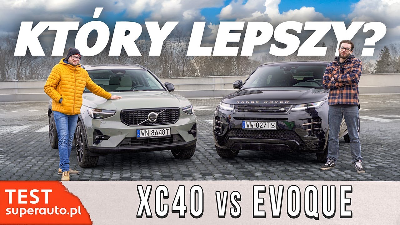 POR&Oacute;WNANIE: Volvo XC40 vs Range Rover Evoque | Superauto.pl