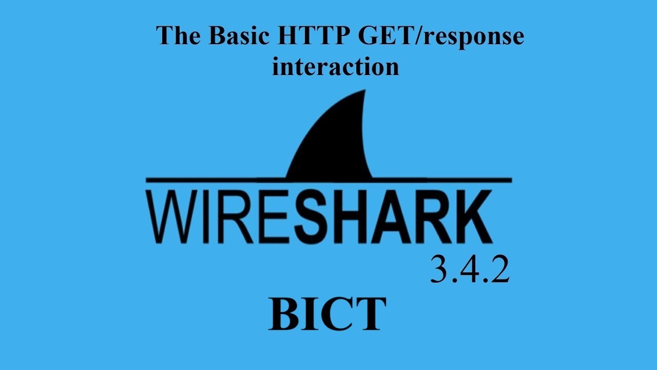 The Basic HTTP GET/response interaction in WIRE SHARK | 2023