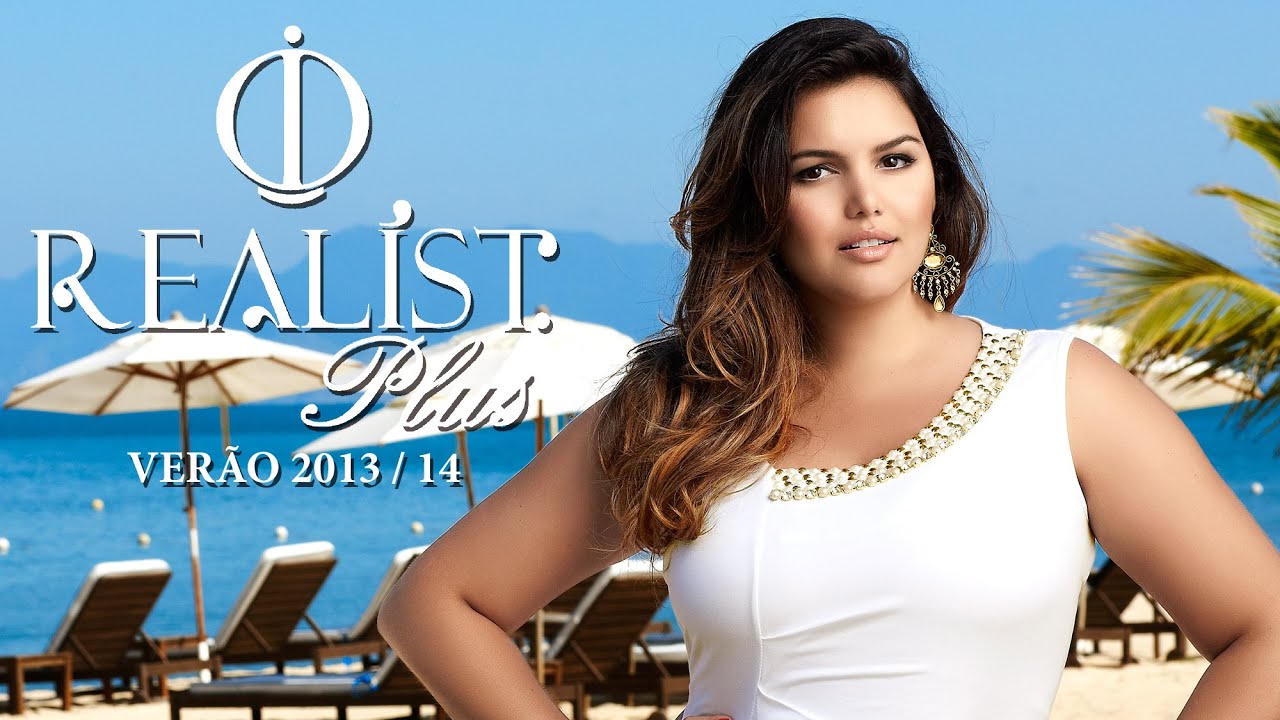 Realist Plus Size | Verão 2013/14 | Making Of