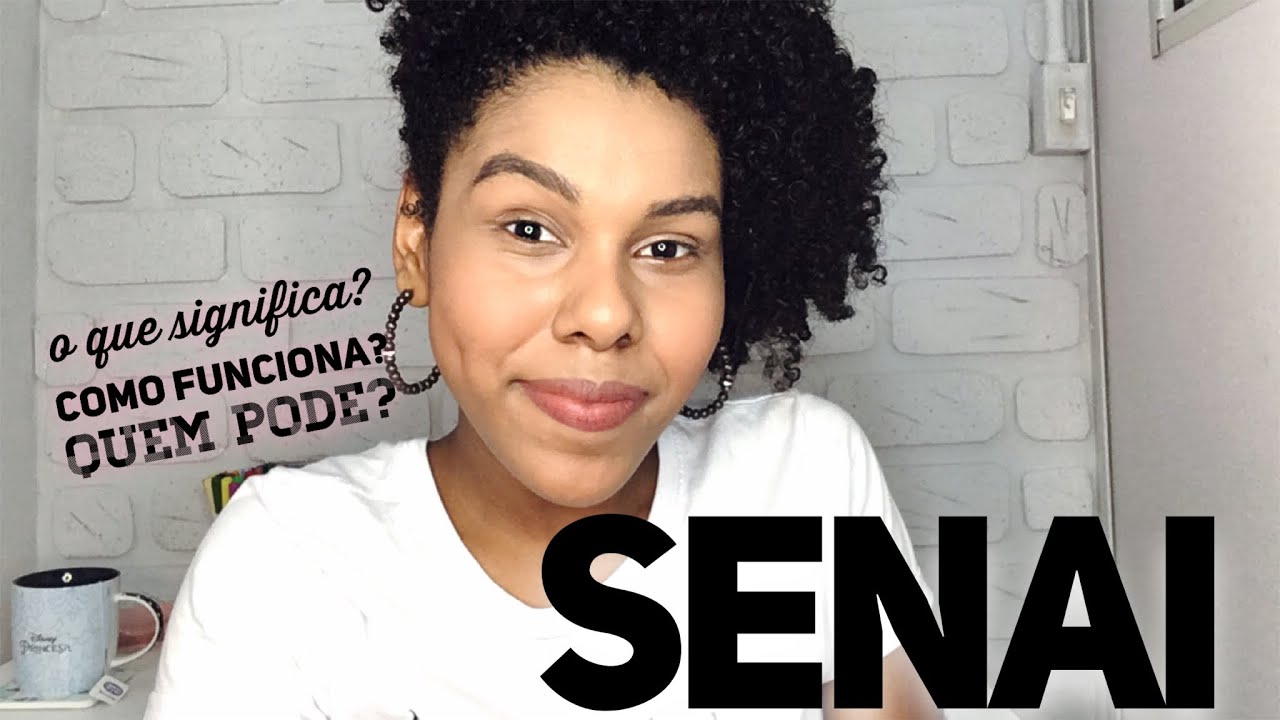 SENAI | O que &eacute;? Quem pode fazer? Tem curso t&eacute;cnico?