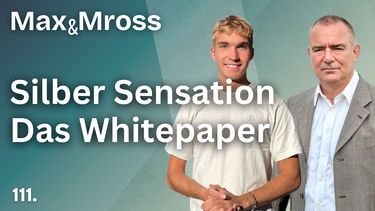 Das geheime Silber Whitepaper von Wissenschaftlern! - Max und Mross #111