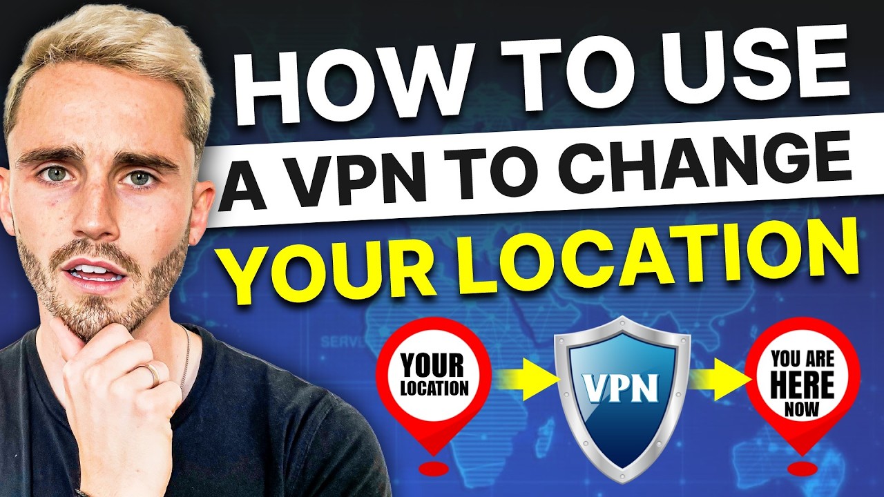 How to use VPN to Change Location: Extremely Easy Tutorial