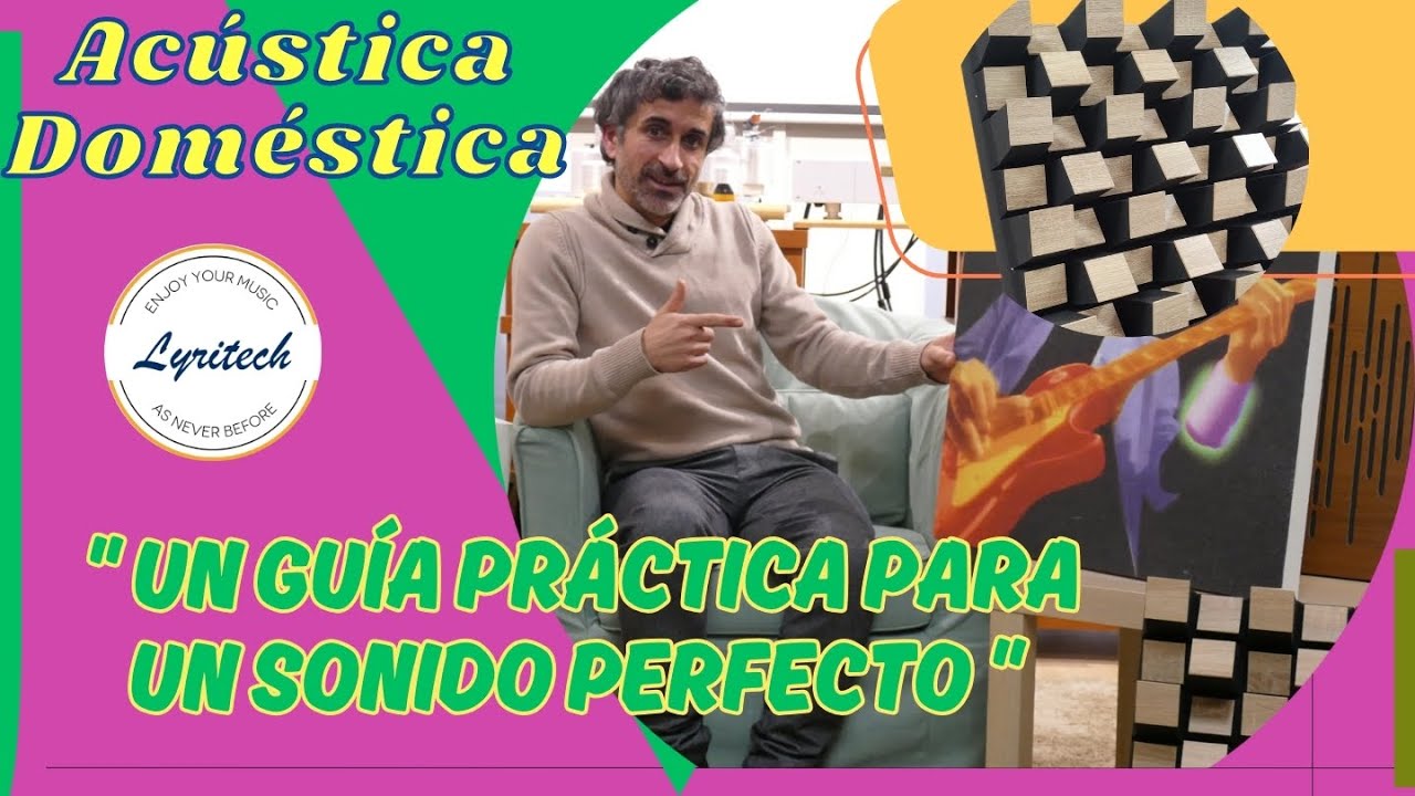 Acústica doméstica. 