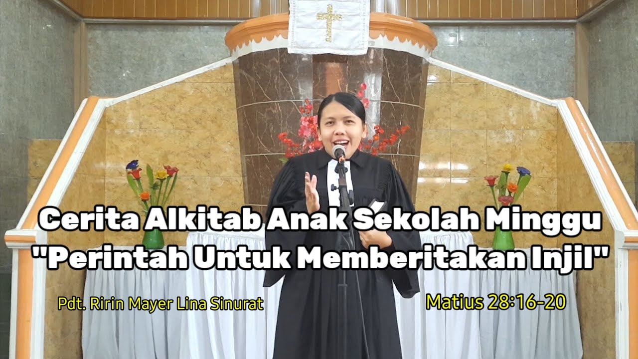 Cerita Alkitab Anak Sekolah Minggu, 09 Mei 2021| Matius 28:16-20