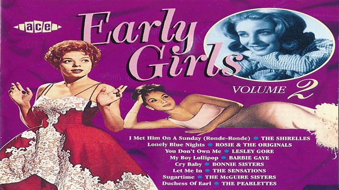 Early Girls 2 (1997) [Ace - CD, Compilation]