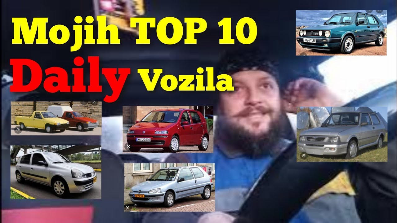 Mojih Top 10 - Daily (vozila za svaki dan) 