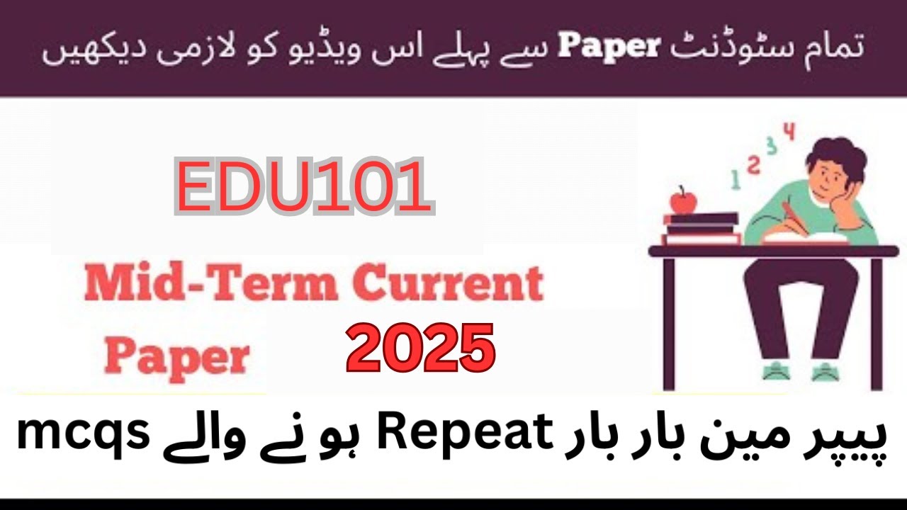 EDU101 &ndash; Introduction to Education | Mid-Term Preparation 2025 | Most Important MCQs 2025