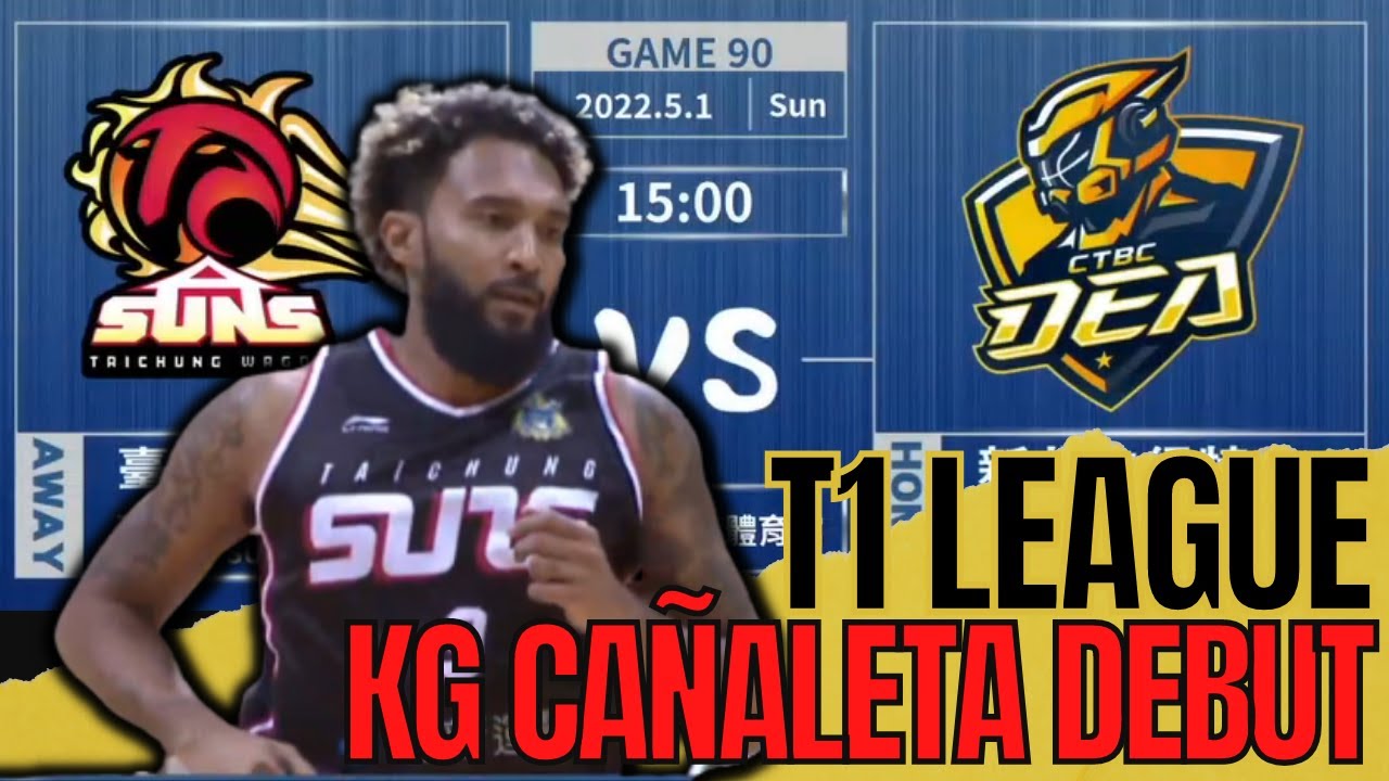 KG CA&Ntilde;ALETA T1 LEAGUE DEBUT GAME | MAY 01, 2022