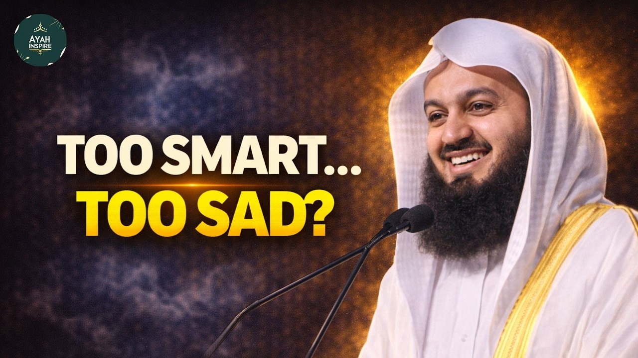 Why Intelligent & Sensitive People Feel Depressed | An Islamic Perspective