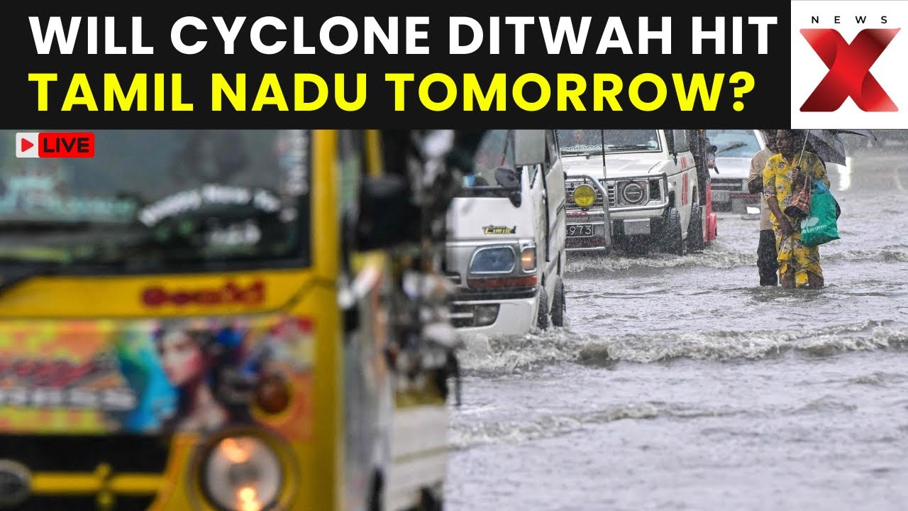 Cyclone Ditwah Alert LIVE: When Will Cyclone Ditwah Hit India? Latest Updates And Alerts | NewsX