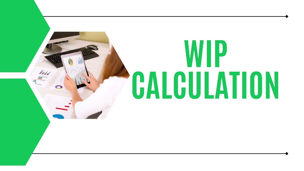 Proven Learning Series: Understanding WIP Processing in Proven Accounting