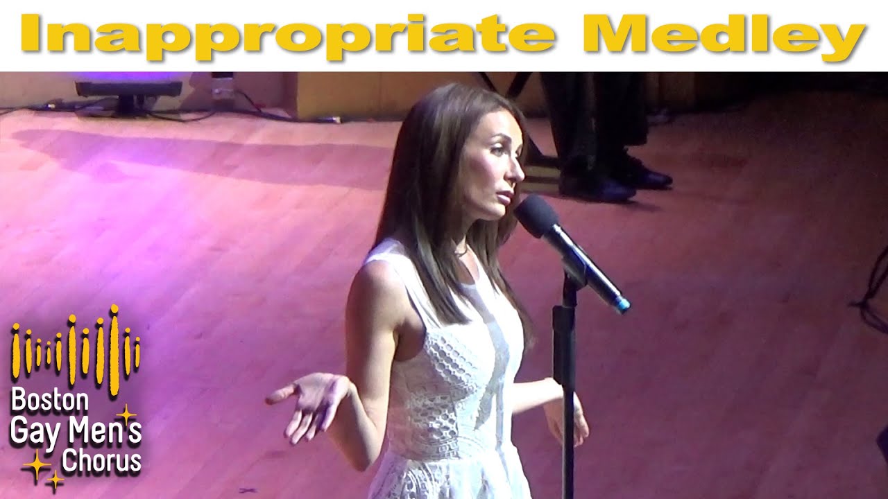 Inappropriate Medley | Laura Benanti | Boston Gay Men's Chorus