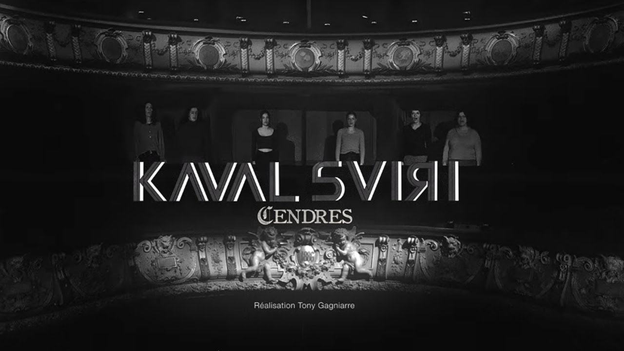 Kaval Sviri - CENDRES [Clip Officiel]