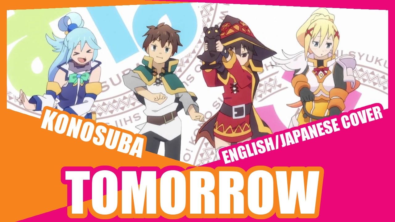 『TOMORROW』 KonoSuba OP EN/JP Cover (feat. Eric H)