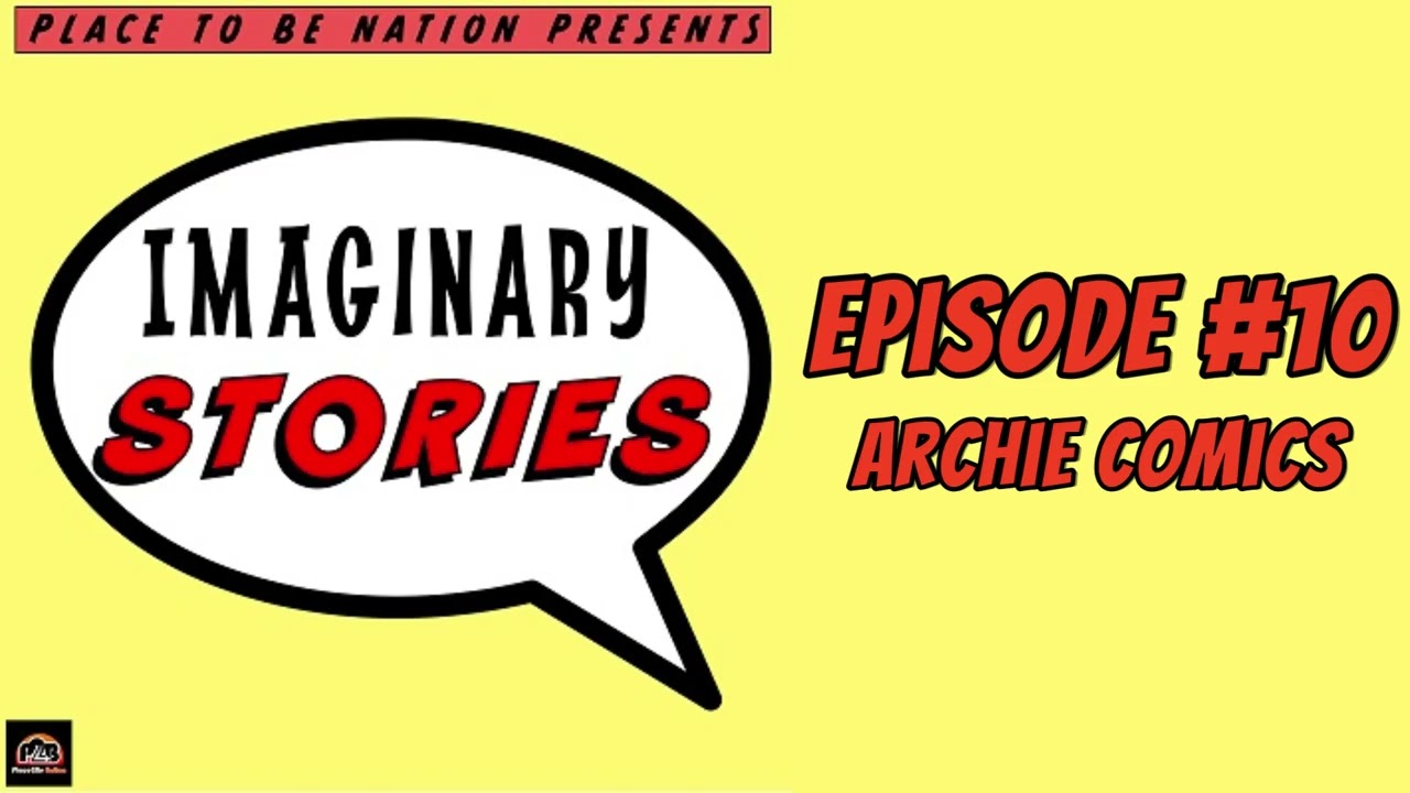 Archie Comics | Imaginary Stories #10 | Place to Be Pop Experience