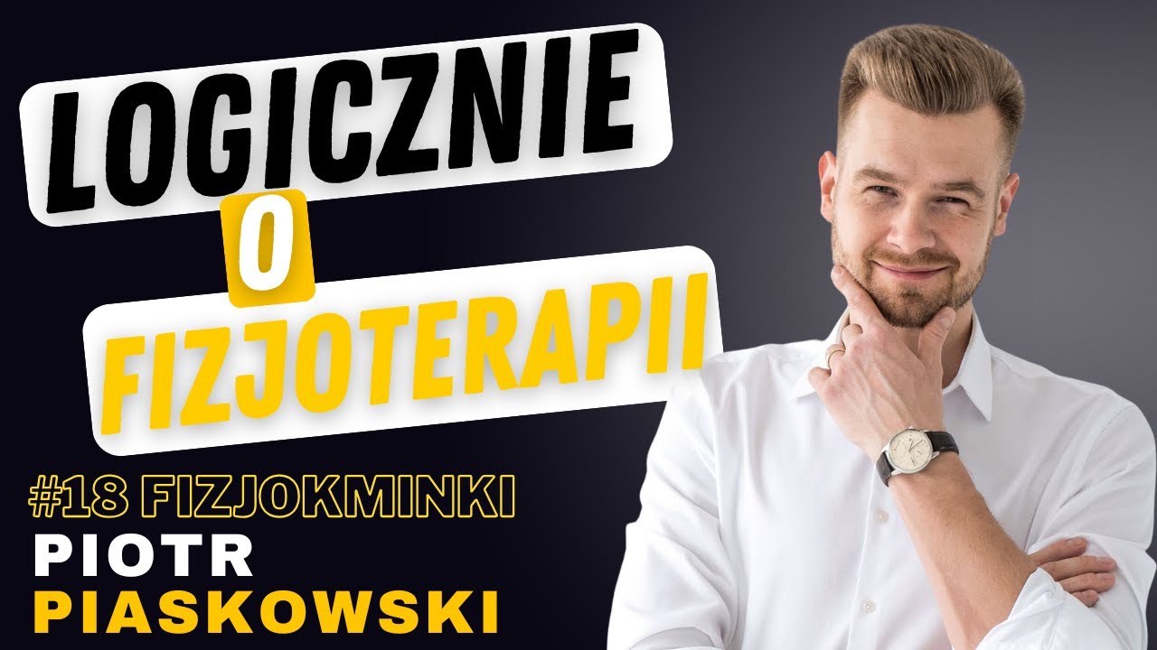 FIZJOKMINKI #18 PIOTR PIASKOWSKI 