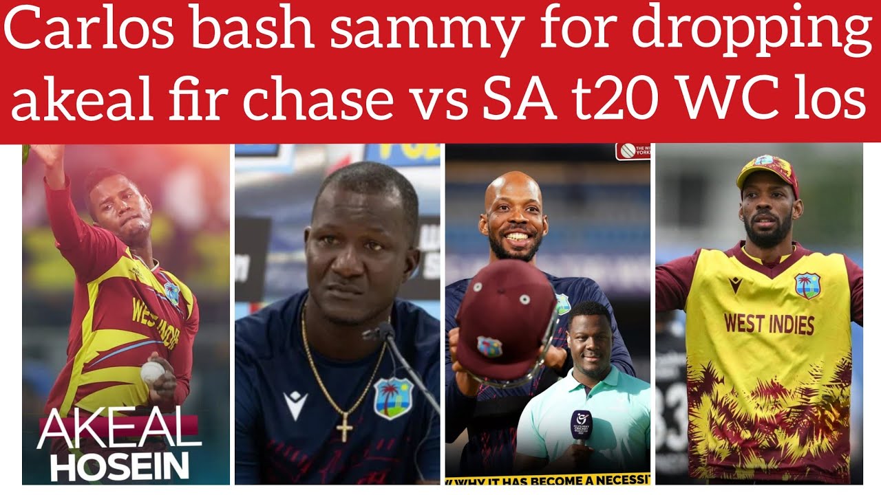 West indies coach Sammy is to blame for SA loss Carlos brathwaite why chase over akeal make no sense
