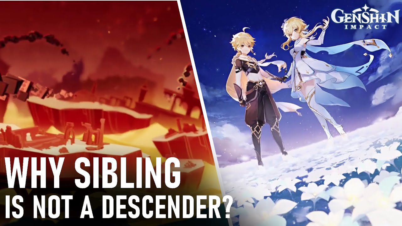 Why is Traveler's Sibling NOT a Descender? (Lore + Theory) | Genshin Impact