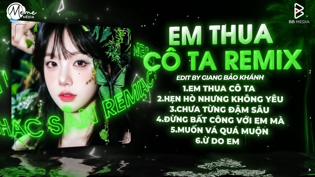 Em Thua Cô Ta Remix (Bản Hot TikTok) - Cô Ấy Tốt Hơn Em À Cô Ta Cũng Thương Anh À🎼Nhạc Remix Hot
