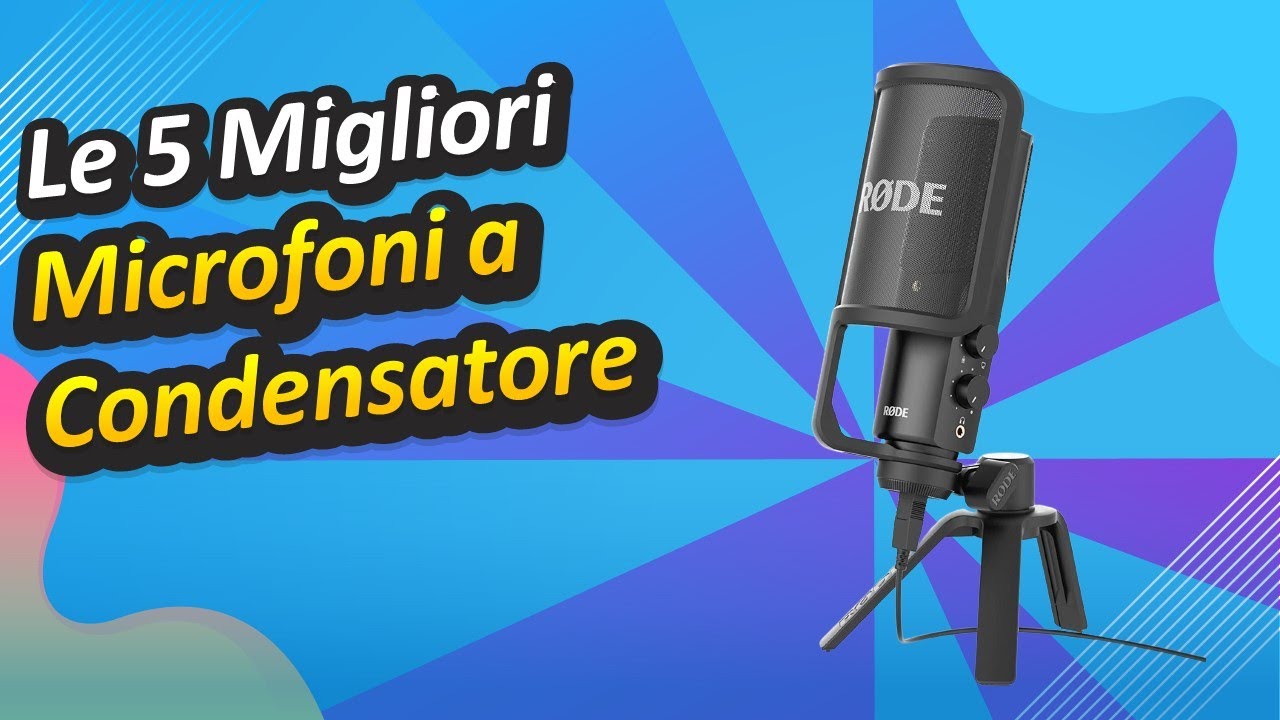 Le 5 Migliori Microfoni a Condensatore