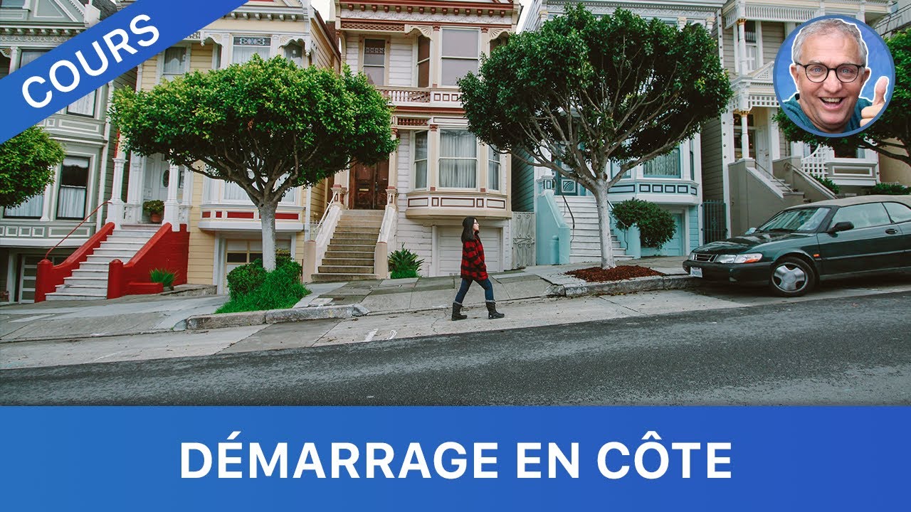 COURS 35 _ Démarrage en côte sans caler