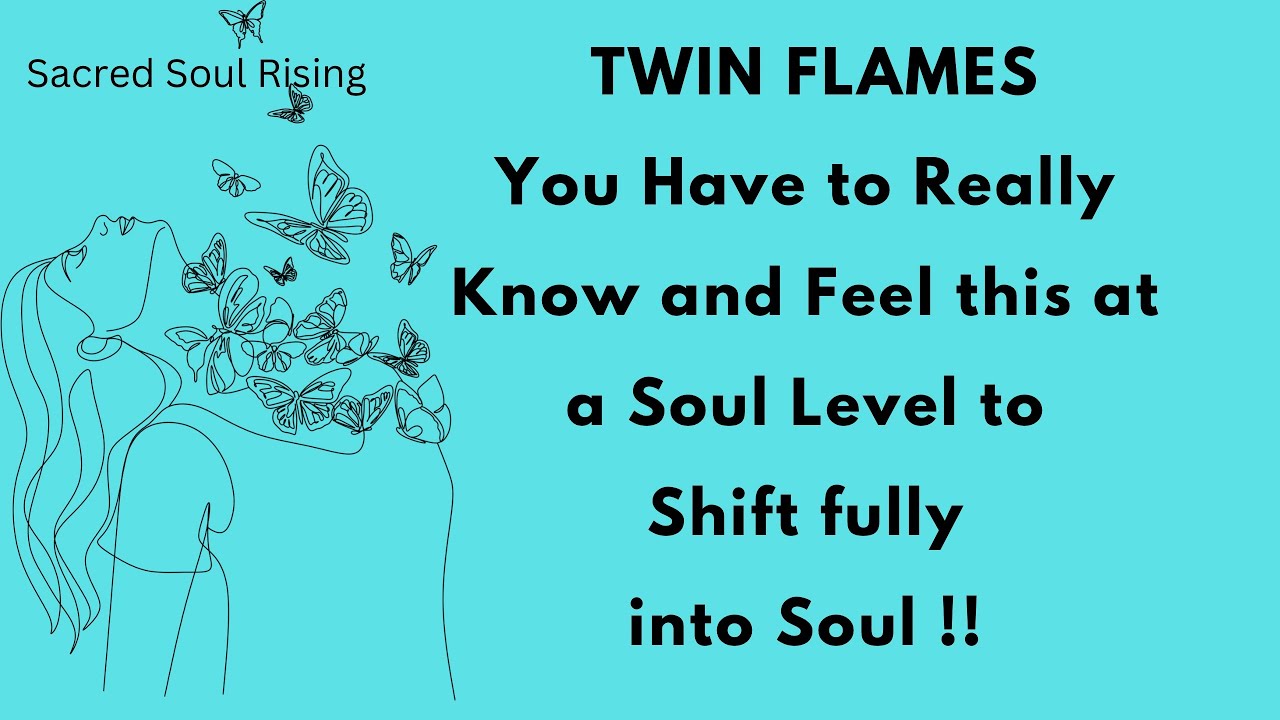 Twin Flames 🔥 It’s about feeling and Shifting fully into Soul