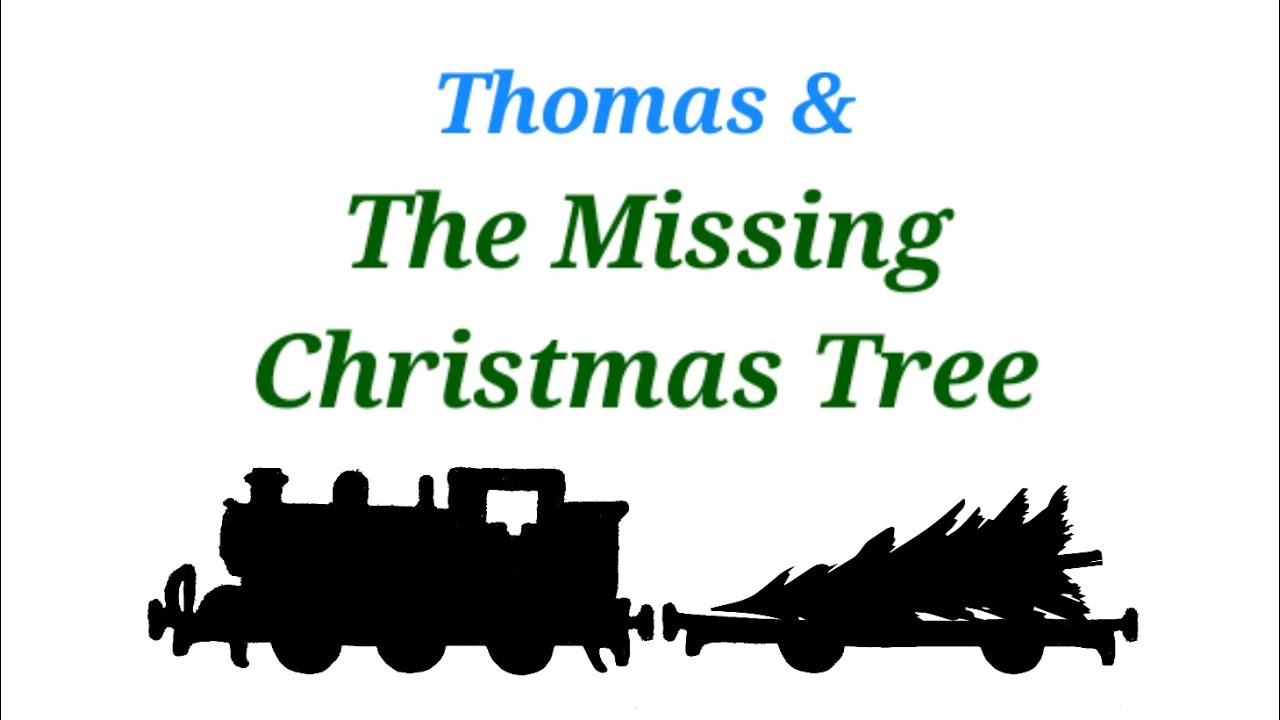 Thomas & The Missing Christmas Tree – A Wooden Railway Adaptation