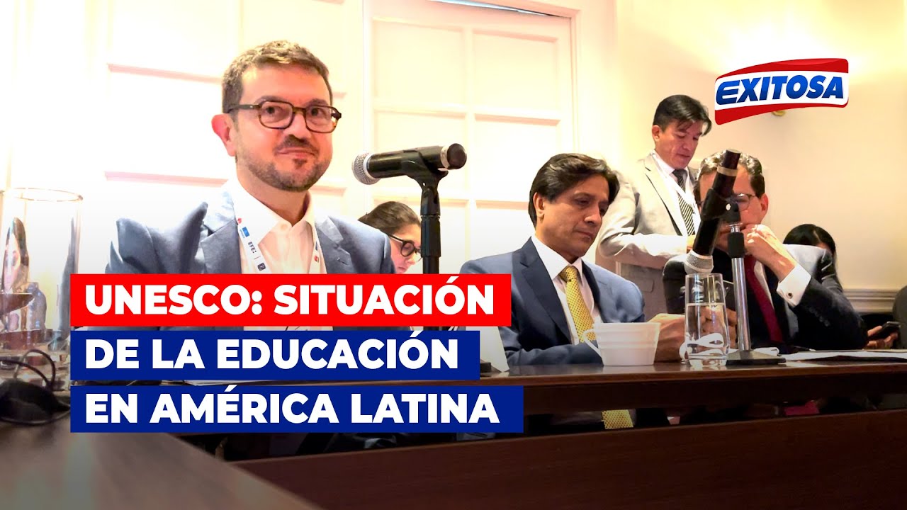 🔴🔵UNESCO y la situación de la educación en América Latina