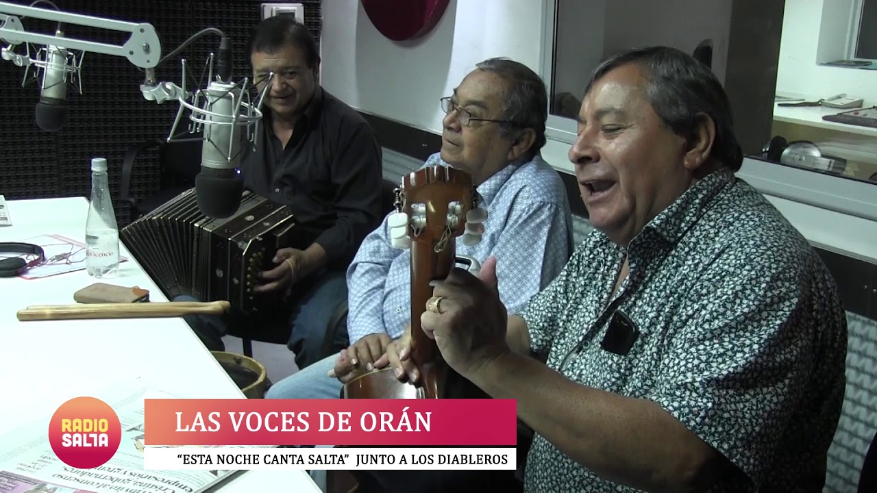 Las voces de Orán - “Esta noche canta salta”  junto a los Diableros