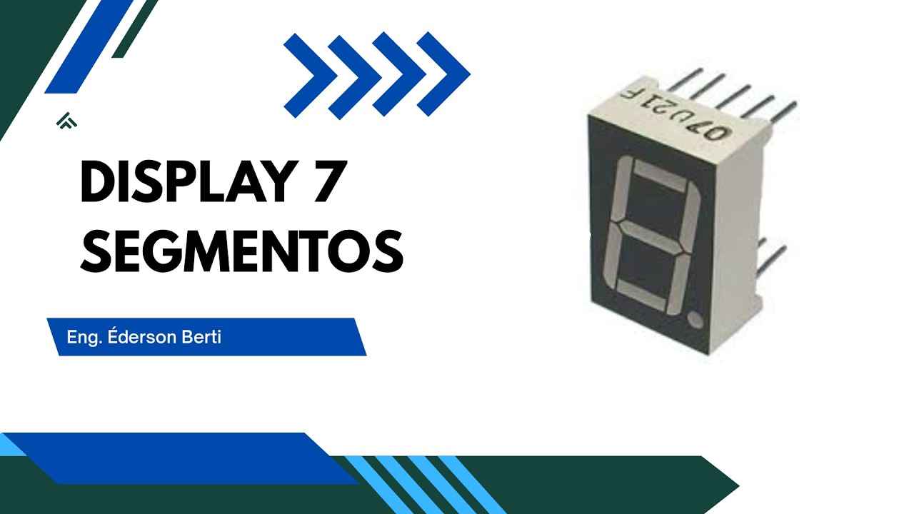Como funciona o display 7 segmentos