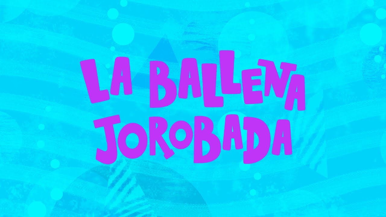 Dapinty, Una Aventura Musicolor - La Ballena Jorobada