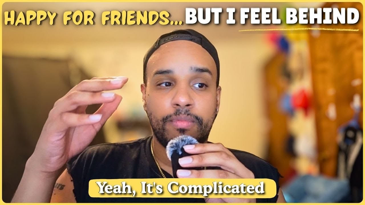 I’m Happy for My Friends... but I Feel Behind... Yeah, It's Complicated | It’s Complicated Series