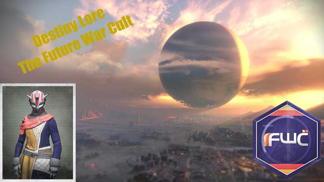 Destiny 2 Future War Cult (History & Lore)