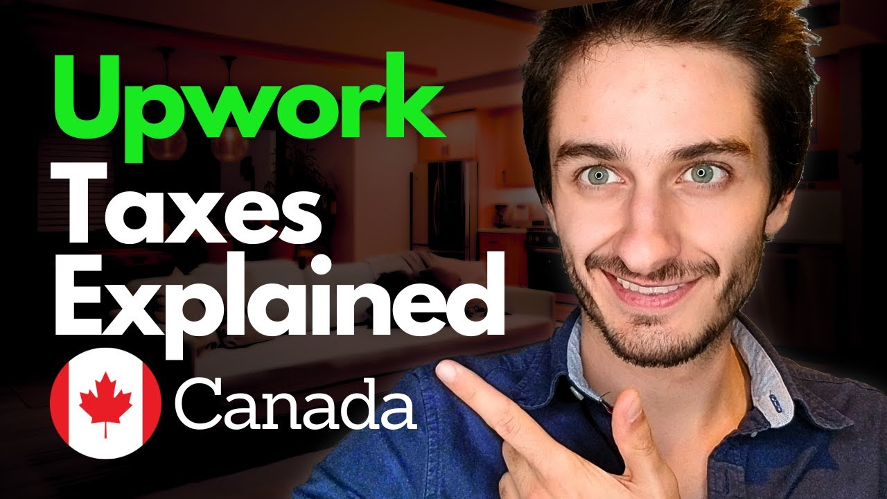 How Taxes Work in Canada for Upwork Freelancers | what you need to know