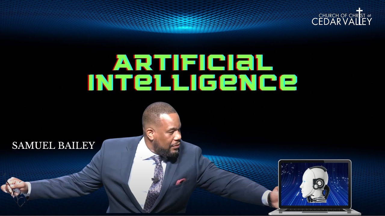 Artificial Intelligence - Samuel Bailey