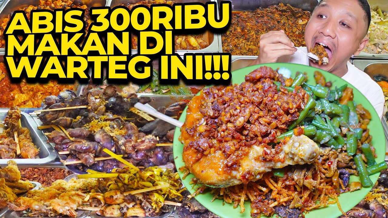 WARTEG NON STOP LEBARAN GAK TUTUP!! GUE ABIS 300RIBU DISINI!!