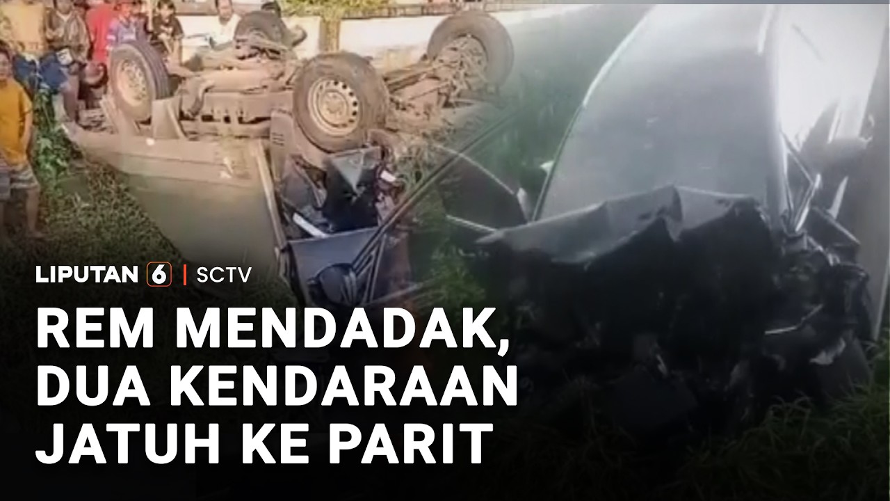 Rem Mendadak, Dua Kendaraan Jatuh ke Parit | Liputan 6