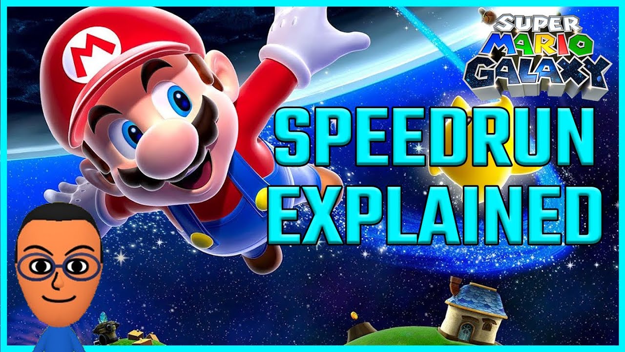 Super Mario Galaxy Speedrun Explained