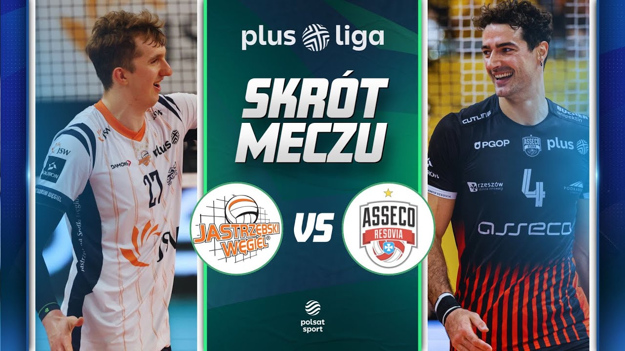 SKR&Oacute;T: JSW JASTRZĘBSKI WĘGIEL - ASSECO RESOVIA RZESZ&Oacute;W | PLUSLIGA