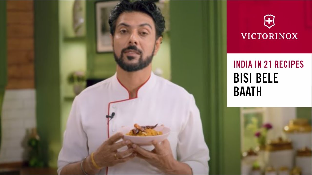 Bisi Bele Bath | Chef Ranveer Brar&rsquo;s Bisi Bele Bath | India in 21 Recipes | Victorinox