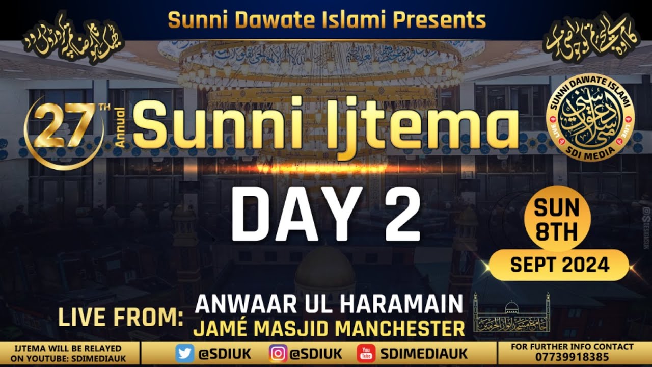 SDI UK 27th Annual Ijtema (Day 2) 08-09-24