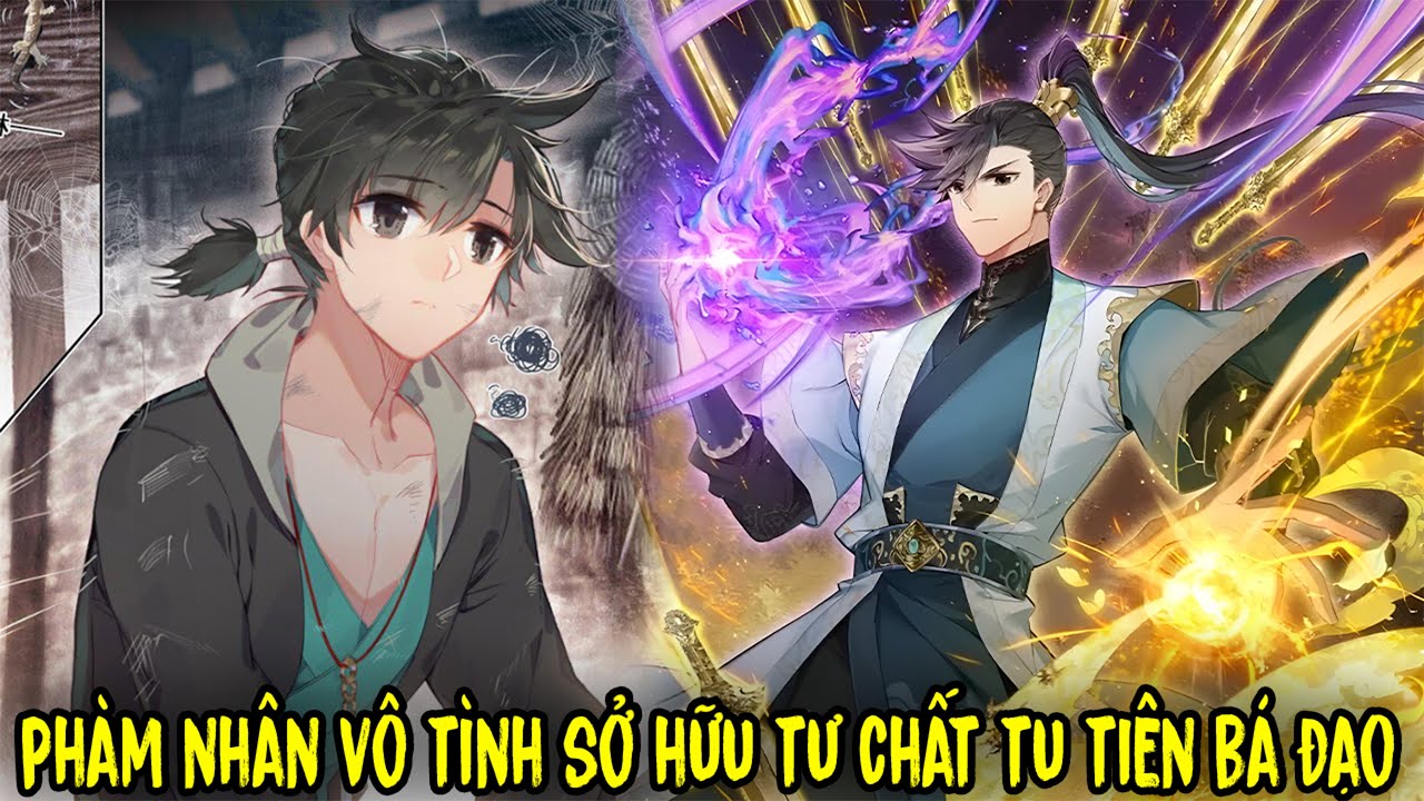 FULL BỘ | Phàm Nhân Vô Tình Sở Hữu Tư Bất Bá Đạo Xưng Bá Tu Tiên Giới | Review Truyện Tranh