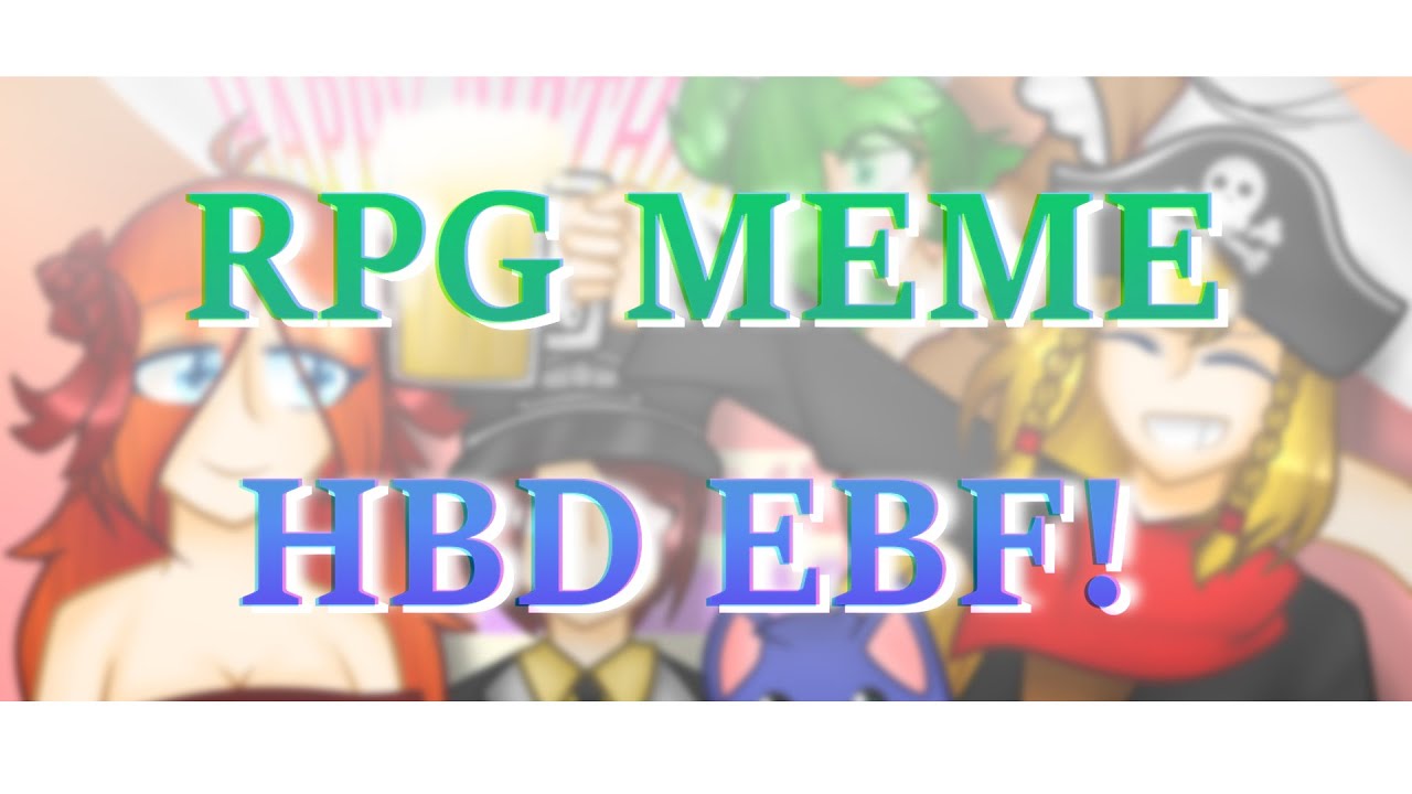 RPG Meme | Epic Battle Fantasy | ⚠︎Flash Warning⚠︎