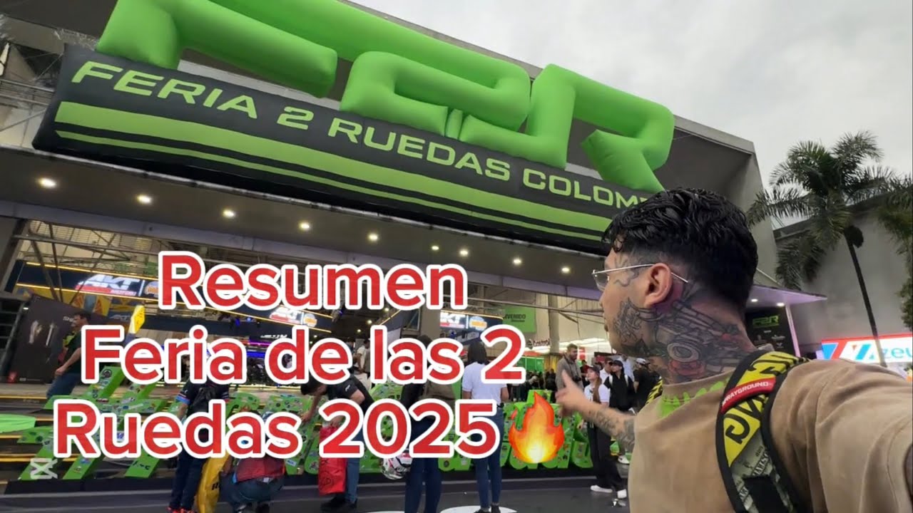 “Lo Mejor de la Feria de las 2 Ruedas 2025 Resumen”  ¡Increíbles Momentos y Novedades!”